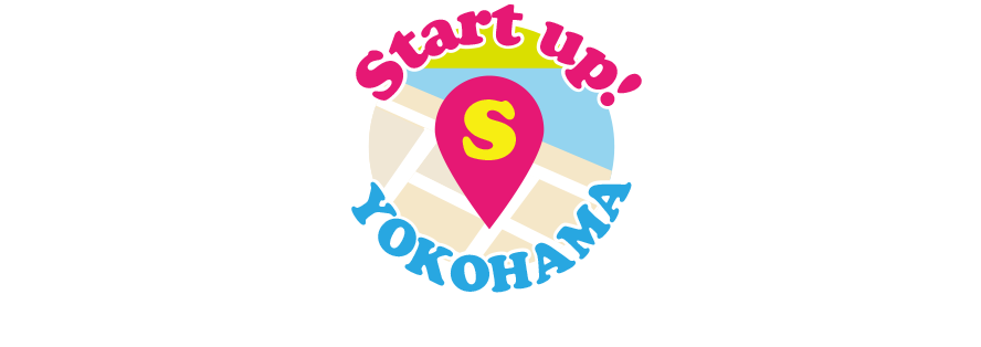 Start up! YOKOHAMA さあ、横浜ではじめよう。ソーシャルビジネスで地域の暮らしを豊かに！